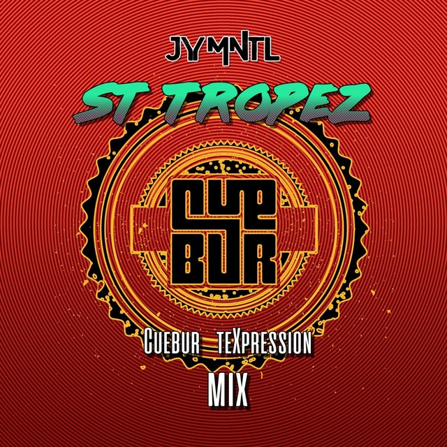 St Tropez (Cuebur Texpression Mix)