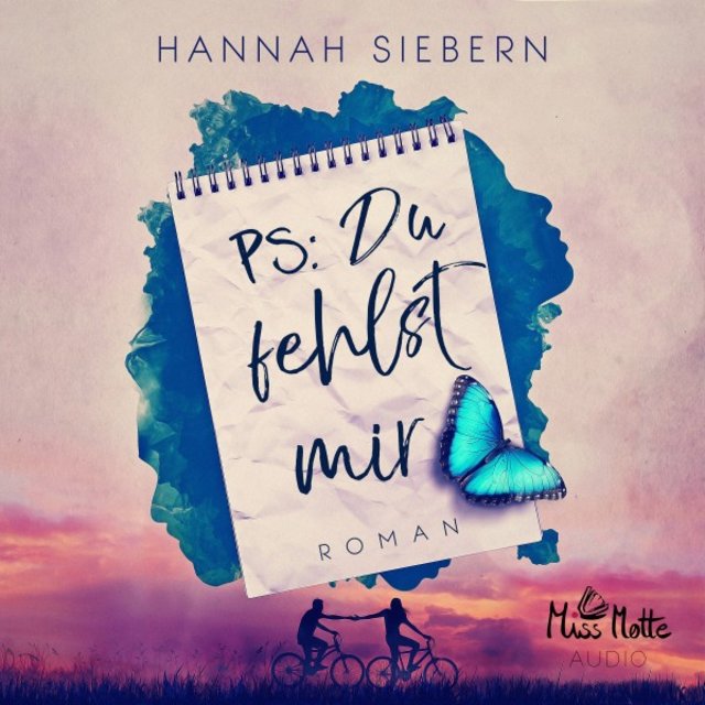 Ps: Du fehlst mir
