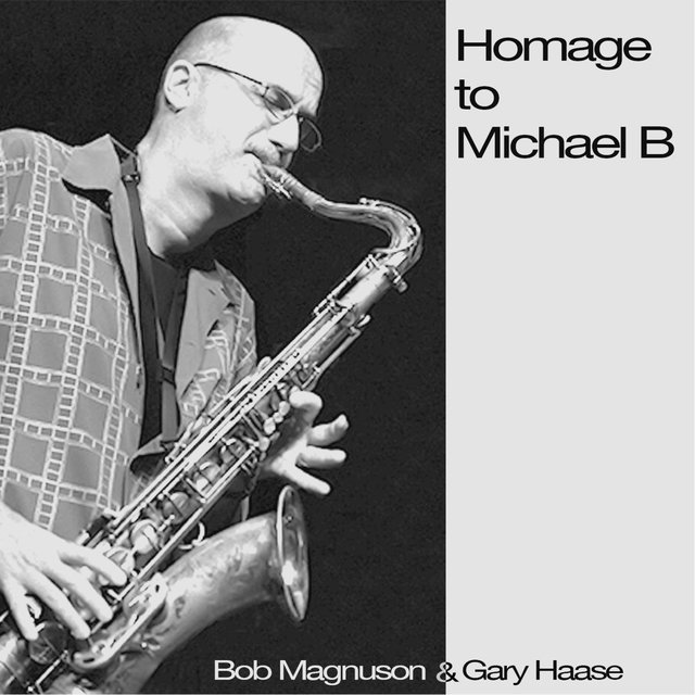 Homage to Michael B