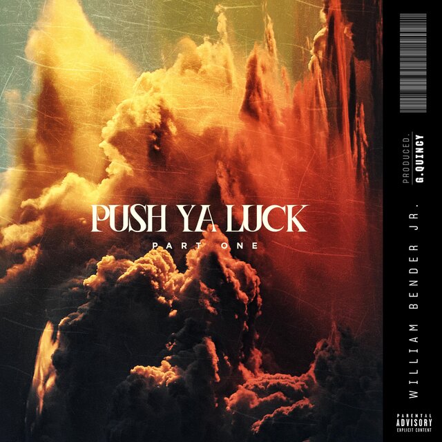 Push Ya Luck Part One
