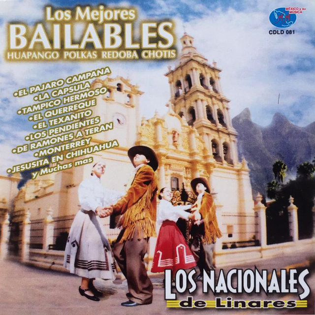 Los Mejores Bailables: Huapango, Polkas, Redoba, Chotis