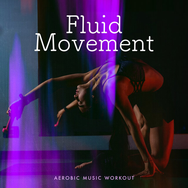 Fluid Movement