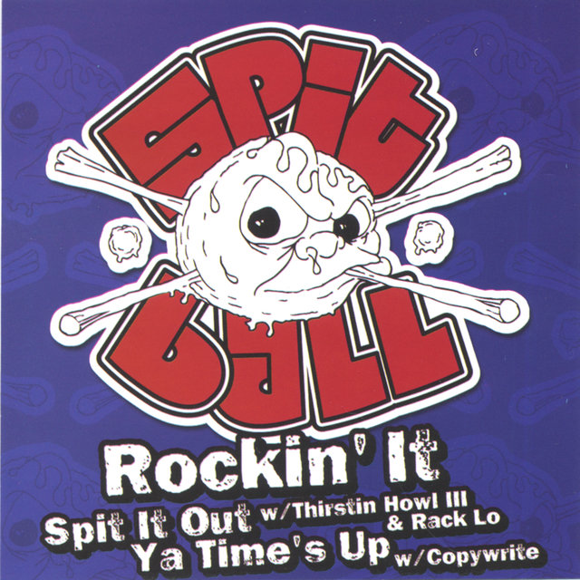 Rockin It / Spit It Out / Times Up CD-5