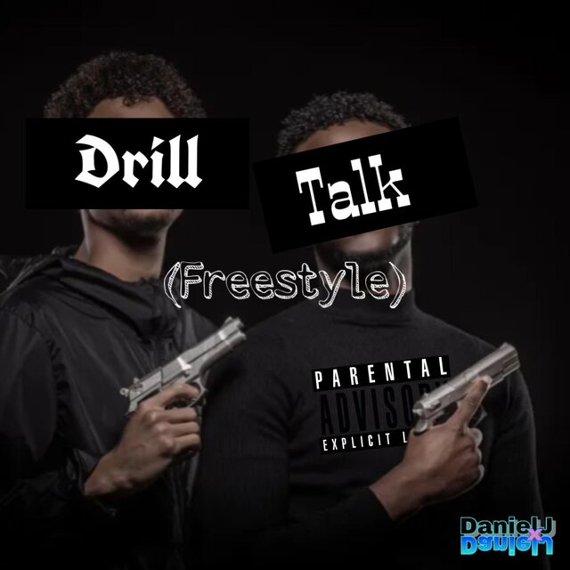 Drill Talk (Freestyle) (feat. Amir DaYoungin)