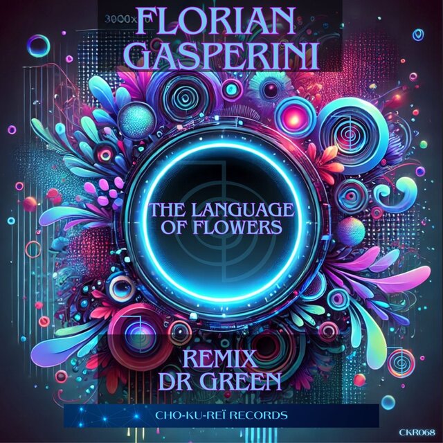 The Language of Flowers (Dr Green Remix)