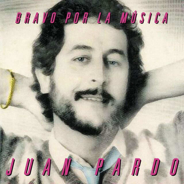 Bravo Por la Música [Remastered]