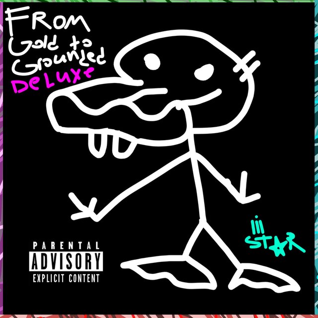 From Gold To Grounded (Deluxe)
