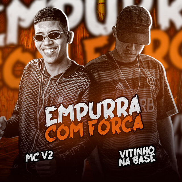 Empurra Com Força