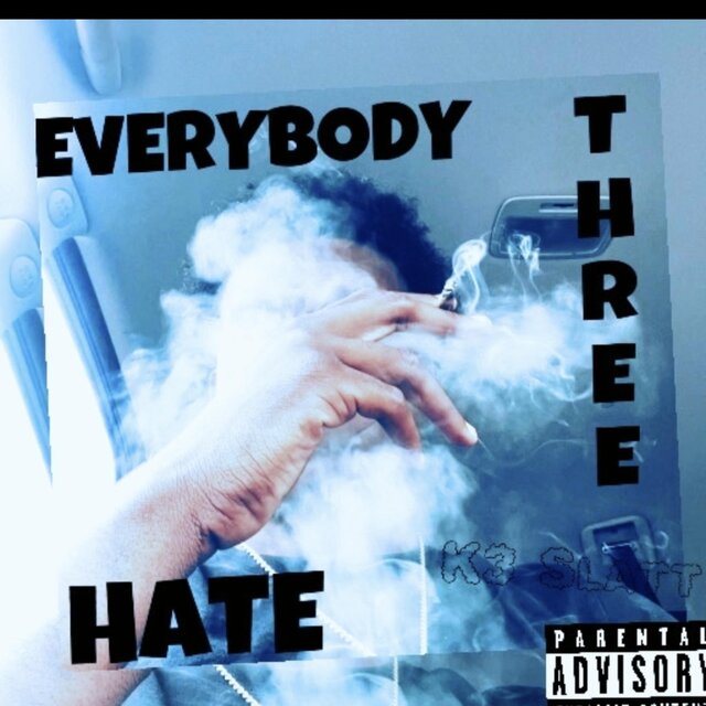 Everybody Hate Three