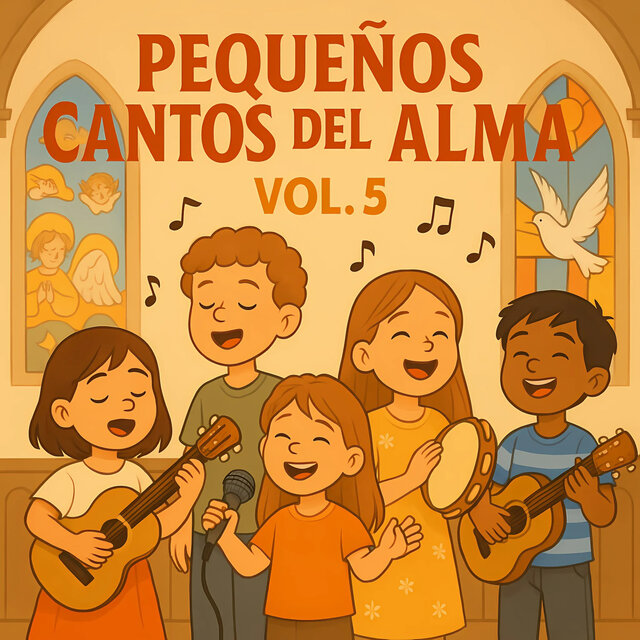 Pequeños Cantos del Alma, Vol. 5