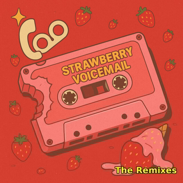 strawberry voicemail (Remixes)