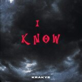 I Know