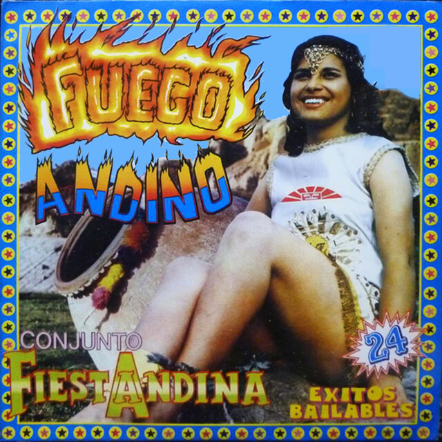 Fuego Andino - 24 Éxitos Bailables