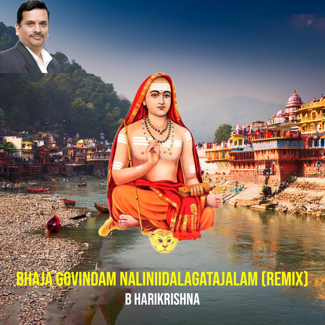 Cover art for album Bhaja Govindam Naliniidalagatajalam (Remix) by B Harikrishna