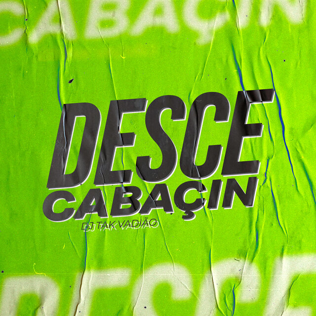 Desce Cabaçin