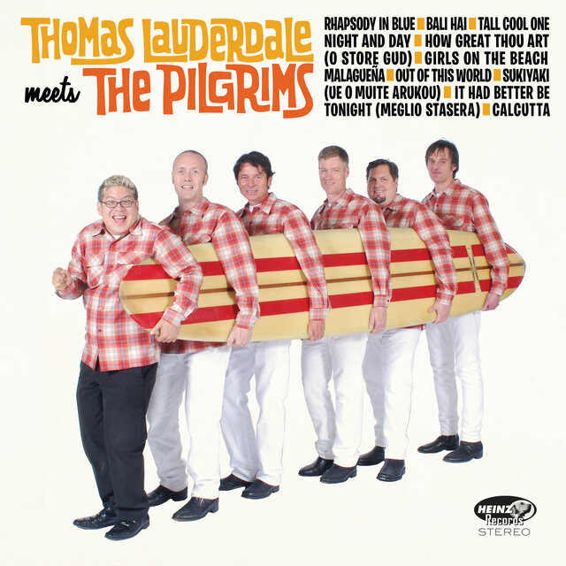 Thomas Lauderdale meets The Pilgrims