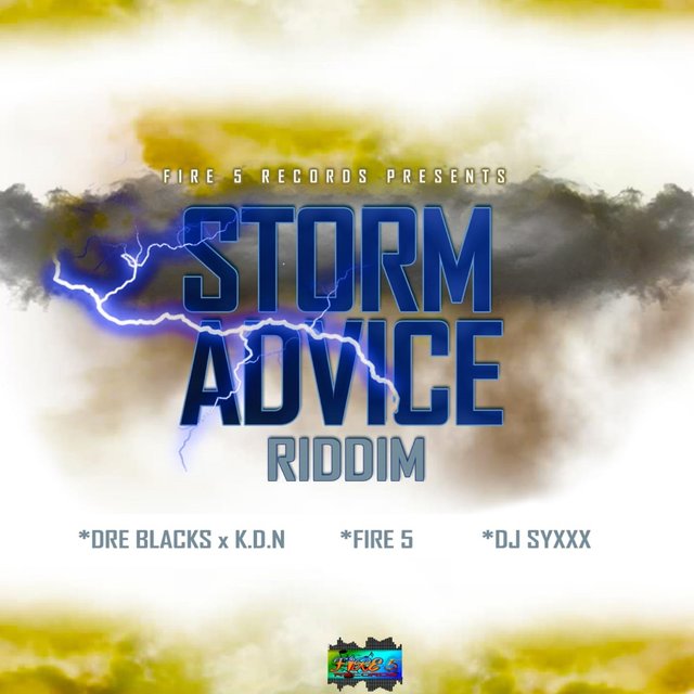 Storm Advice Riddim