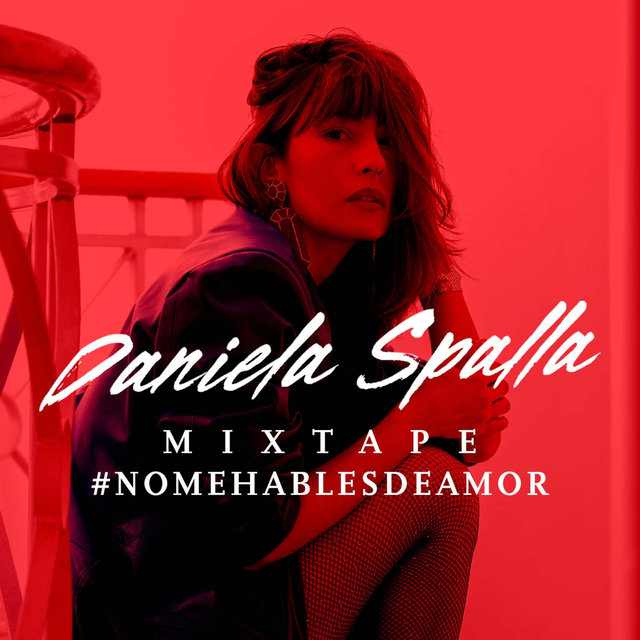 Mixtape #NoMeHablesDeAmor