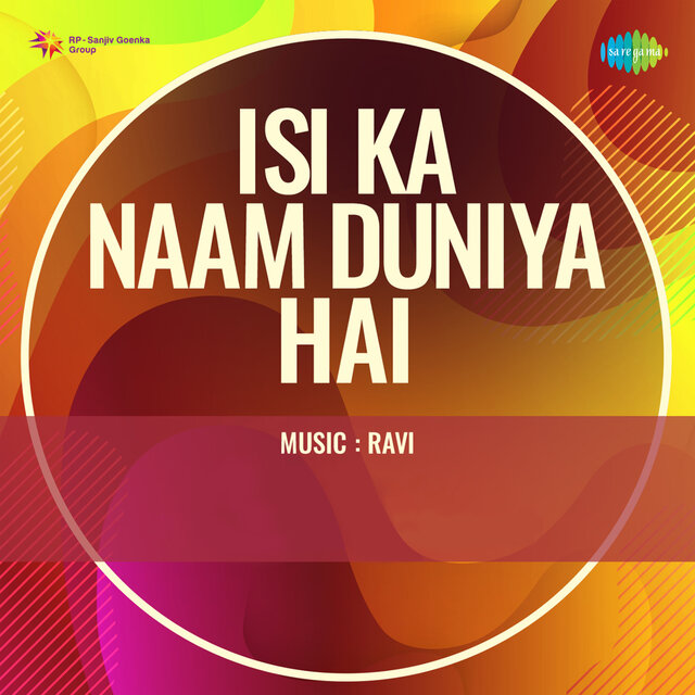 Isi Ka Naam Duniya Hai (Original Motion Picture Soundtrack)