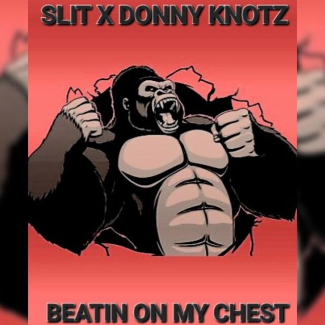 Beatin on my Chest