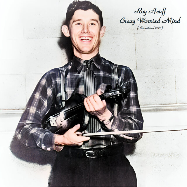 Crazy Worried Mind (Remastered 2023)