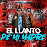 El Llanto de Mi Madre