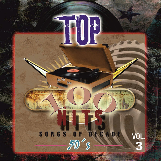Top 100 Hits - 1950 Vol. 3