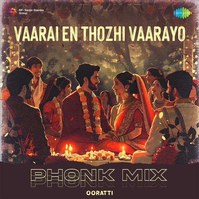 Vaarai En Thozhi Vaarayo (Phonk Mix)