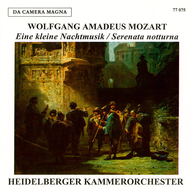 Wolfgang Amadeus Mozart: Kleine Nachtmusik KV 525, Serenata Notturna KR 239, Serenade F-Dur KV 522 