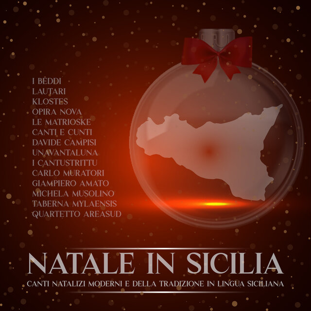 Natale in Sicilia (Canti natalizi moderni e della tradizione in lingua siciliana)