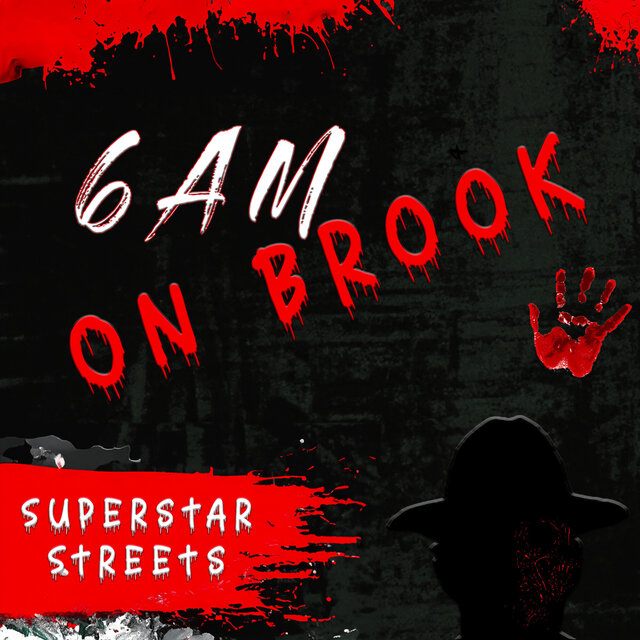 6AM on Brook