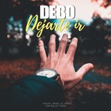 Debo Dejarte Ir