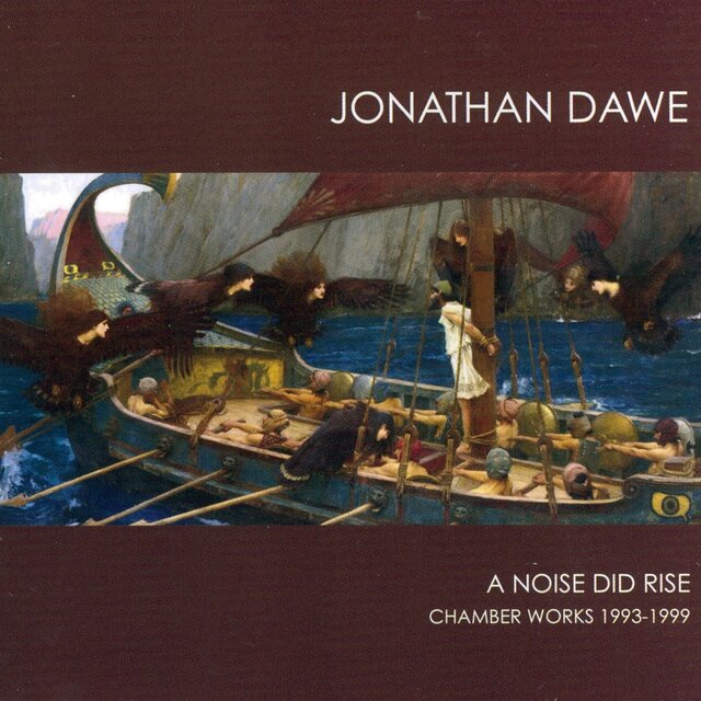 Dawe: A Noise did Rise