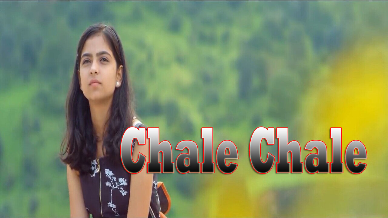 Chale Chale-Hindi Video Song