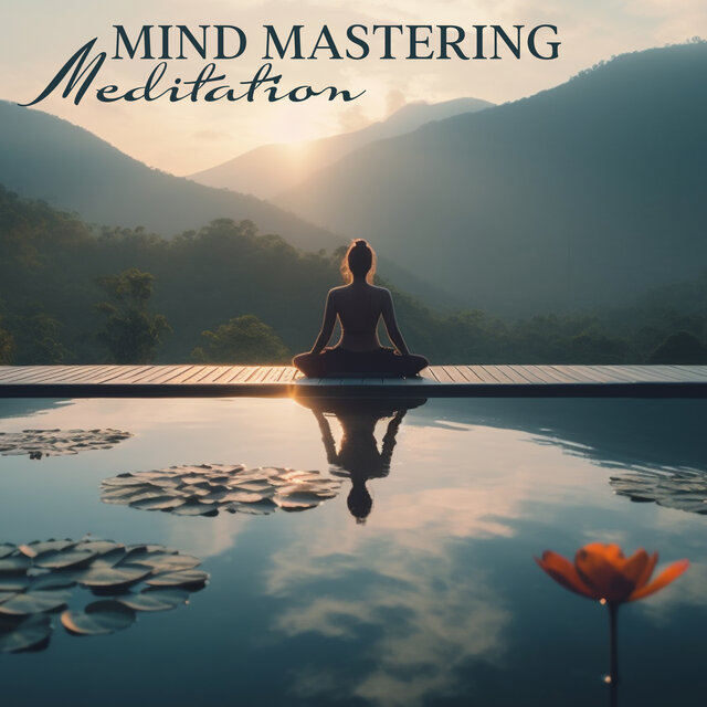 Mind Mastering Meditation