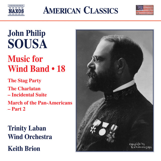 Sousa: Music for Wind Band, Vol. 18