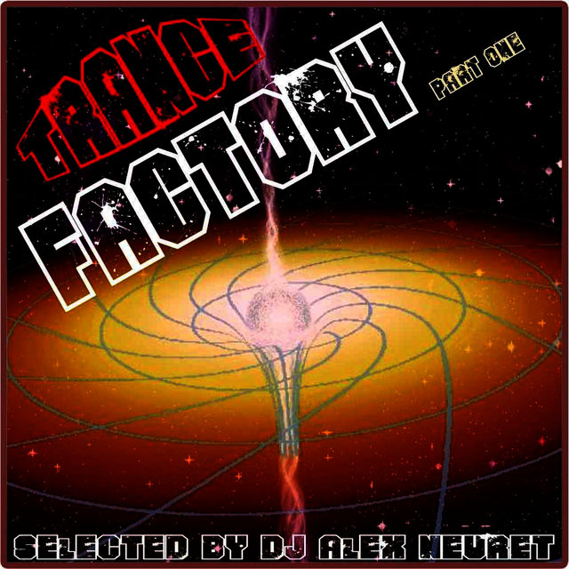 Trance Factory Part One