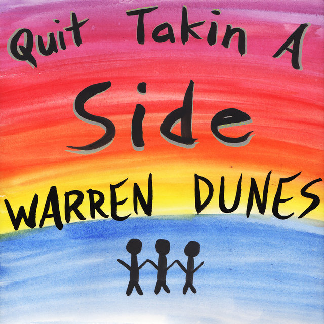 Quit Takin a Side