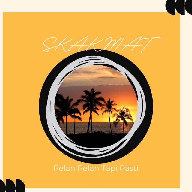 Pelan Pelan Tapi Pasti
