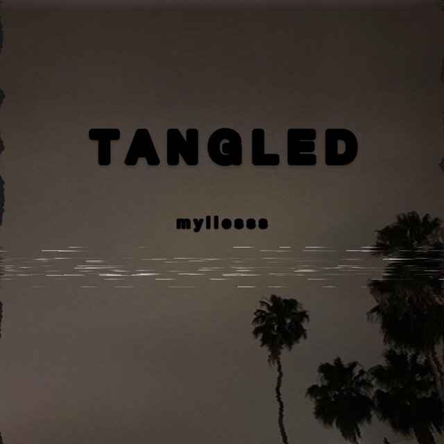 T A N G L E D
