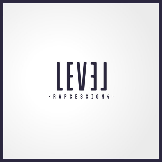 Level: Rap Session 4 (En Vivo)