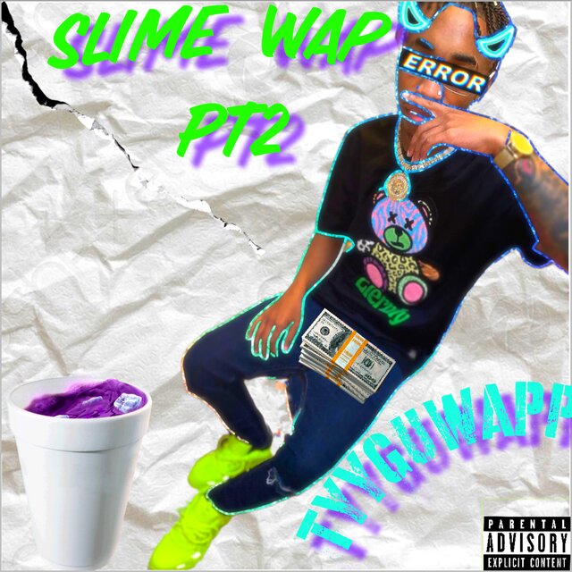 SLIME WAP PT2