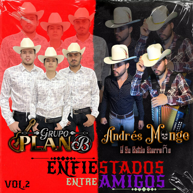 Enfiestados Entre Amigos, Vol. 2 (En Vivo)
