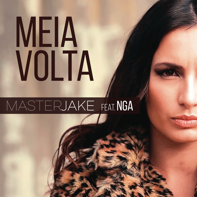 Meia Volta (feat. NGA)