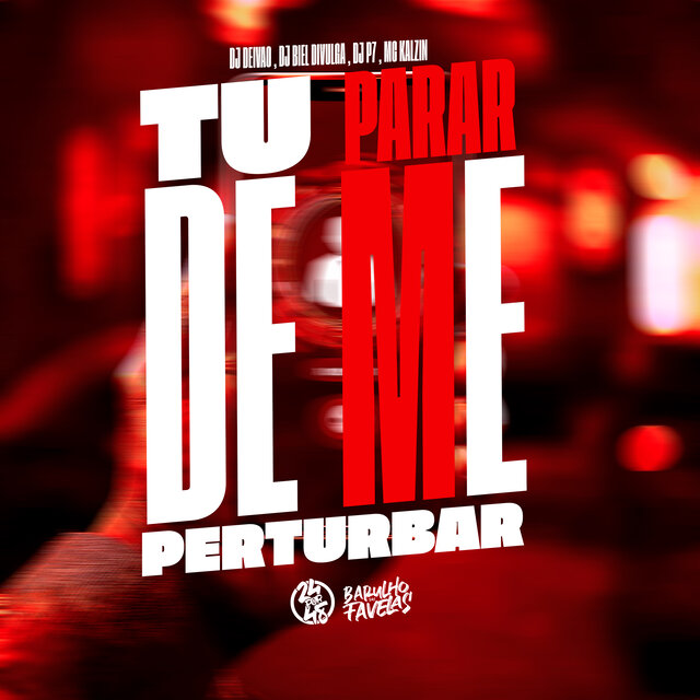 Tu Parar de Me Perturbar