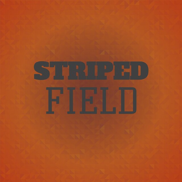 Striped Field