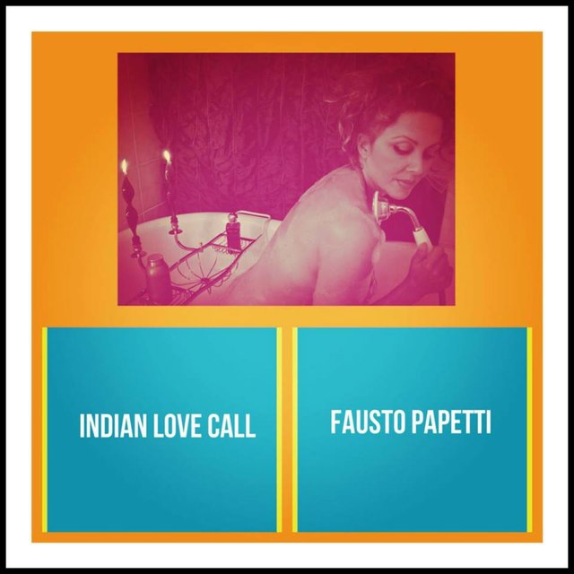 Indian Love Call