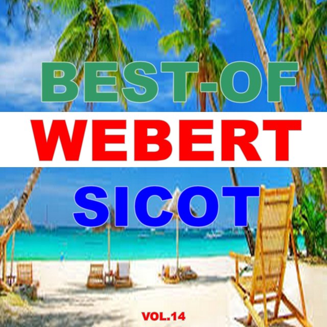 Best-Of Webert Sicot (Vol. 14)