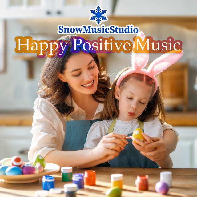 Happy Positive Music