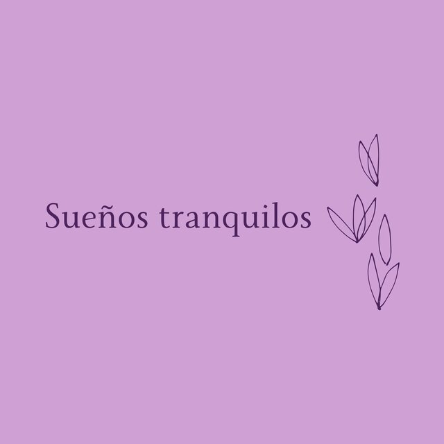 Sueños tranquilos